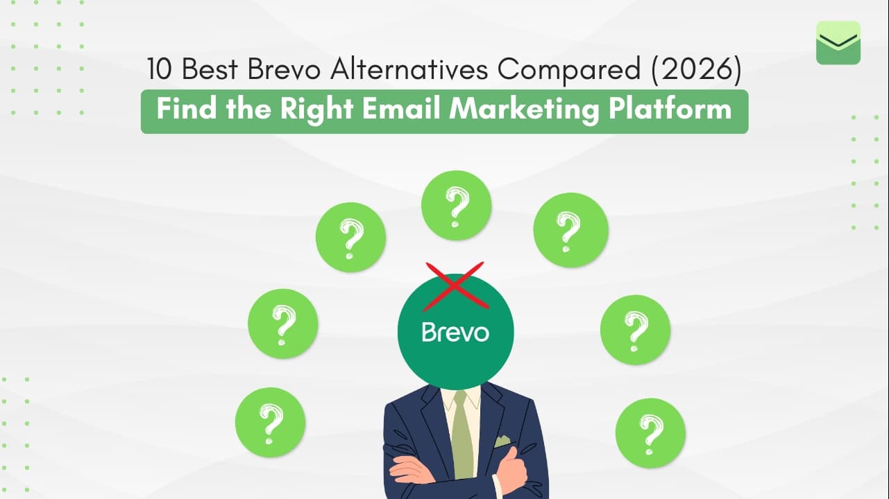 10 Best Brevo Alternatives Compared (2026): Find the Right Email Marketing Platform